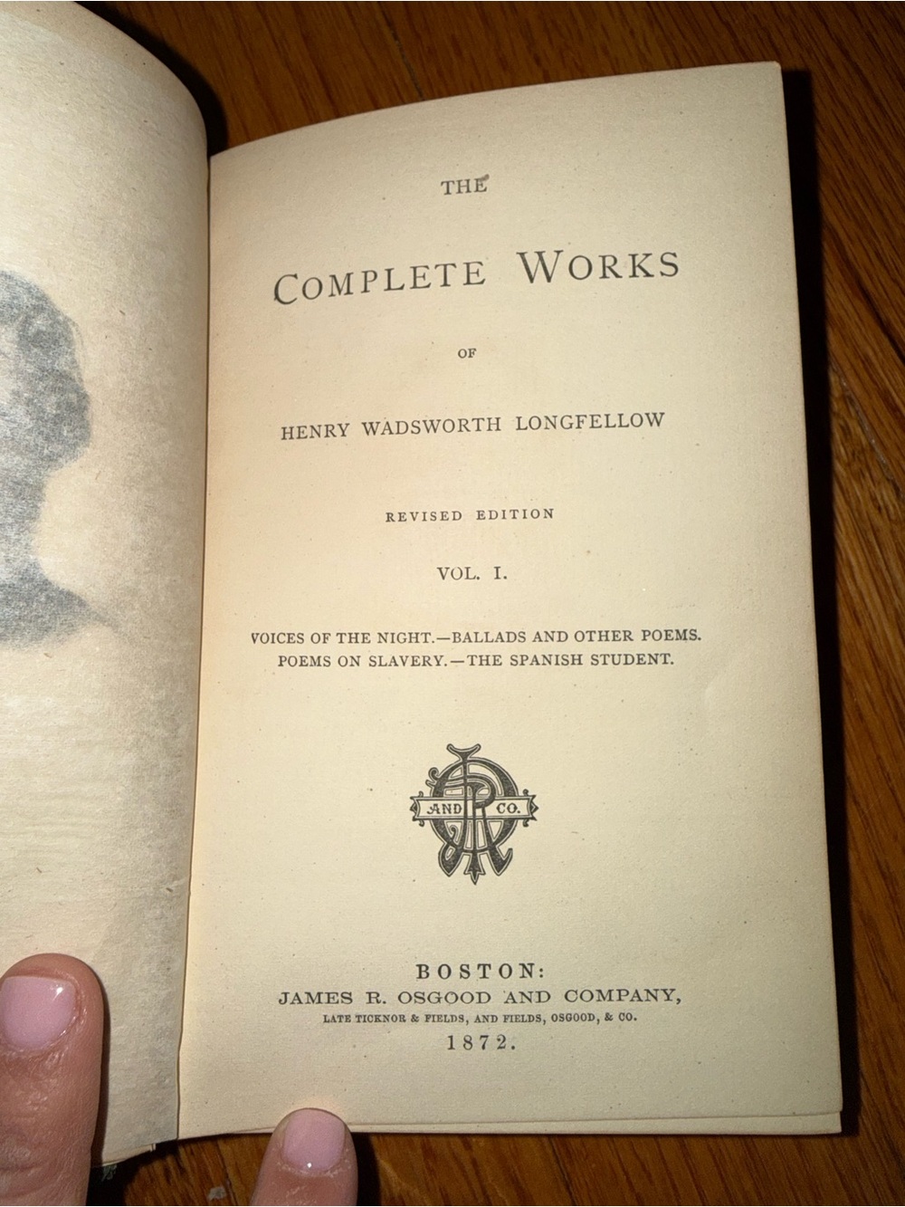 The Complete Works of Henry Wadsworth Longfellow, published in 1872 Vol. 1
